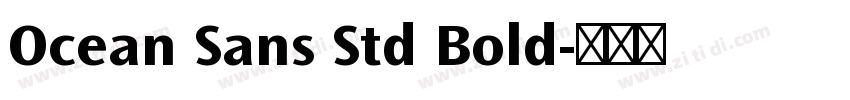 Ocean Sans Std Bold字体转换